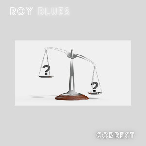 Dengarkan Corect lagu dari Roy Blues dengan lirik