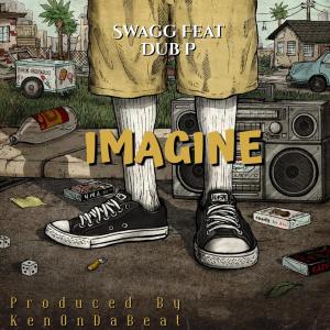 Imagine (feat. Dub P)