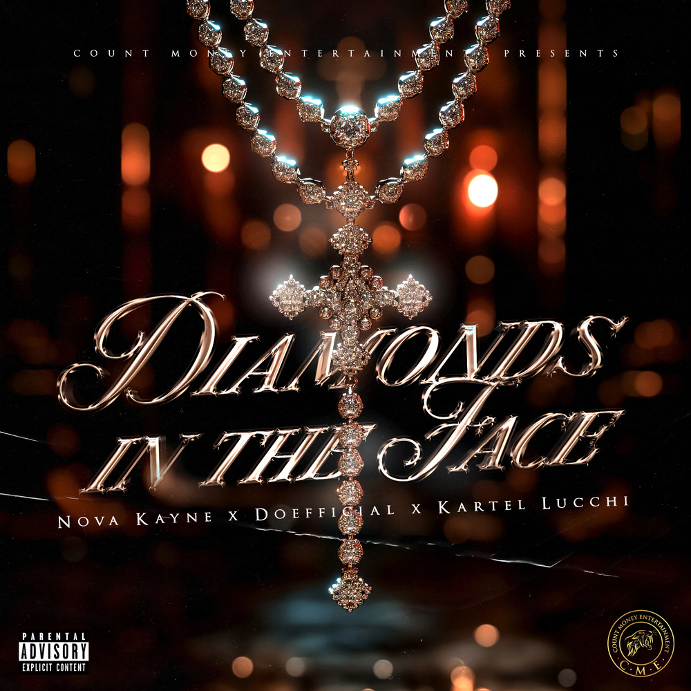 Diamonds In The Face (Explicit)