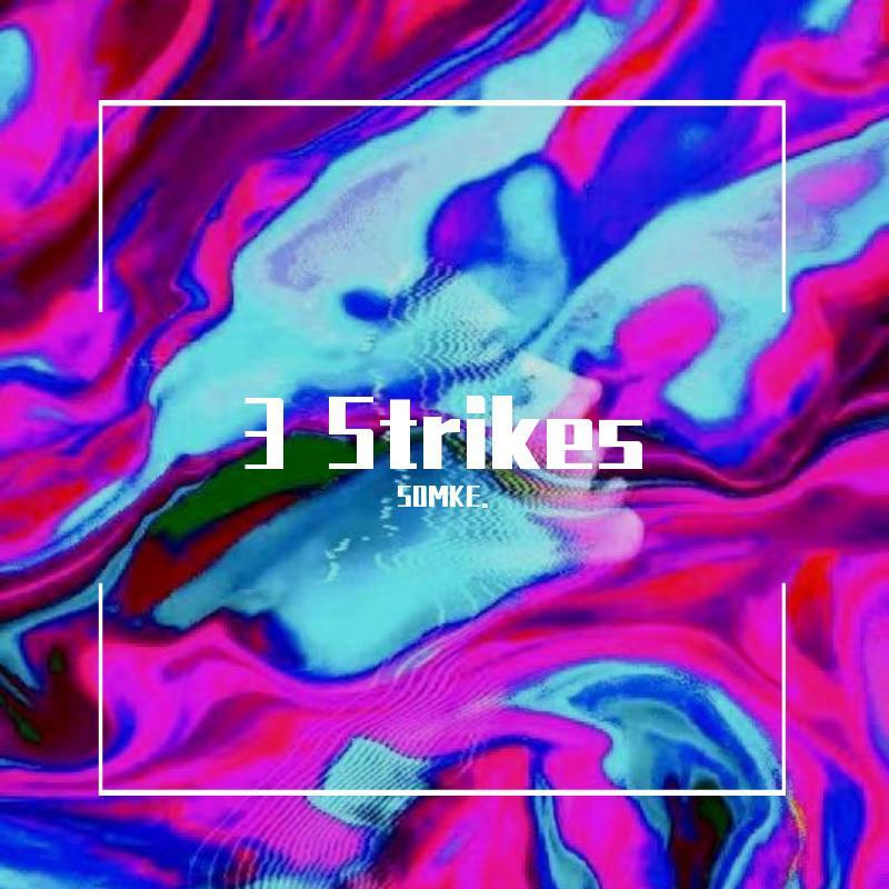 3 Strikes Remix ST (Remix)