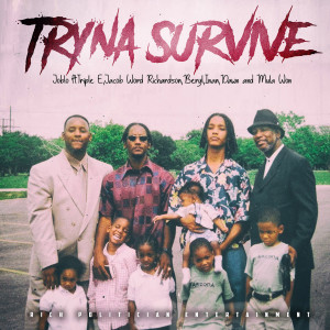 Album Tryna Survive (Explicit) from 
