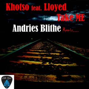 Lloyd的专辑Take Me (Andries Blithe Remix)