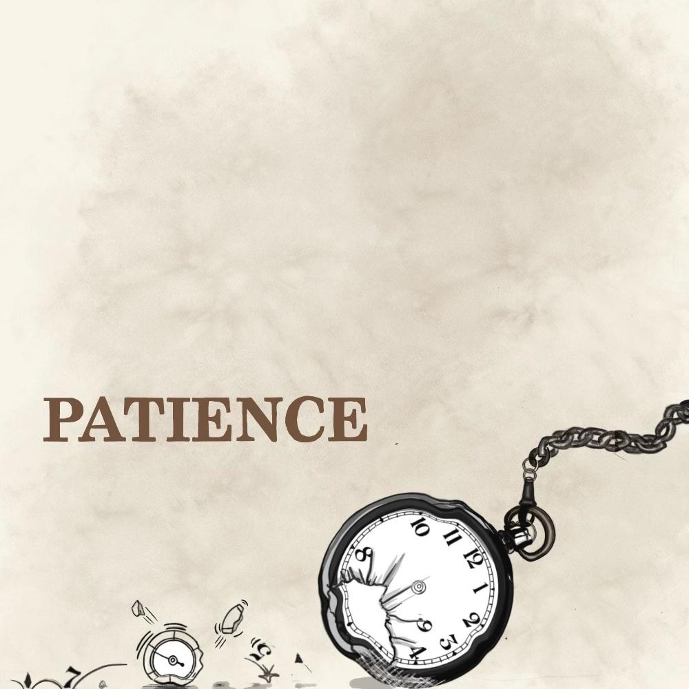 Patience