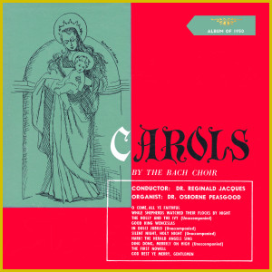The Bach Choir的專輯Carols (Album of 1950)