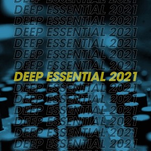 อัลบัม Deep Essential 2021 ศิลปิน Various