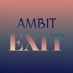 ดาวน์โหลดและฟังเพลง Ambit Exit พร้อมเนื้อเพลงจาก Rass Fillio