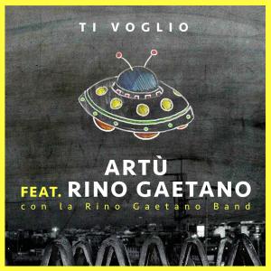收聽Artù的Ti voglio歌詞歌曲