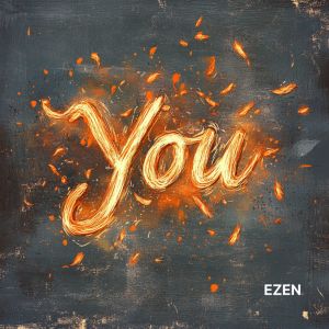 收听EZEN的You ! You (Remix)歌词歌曲
