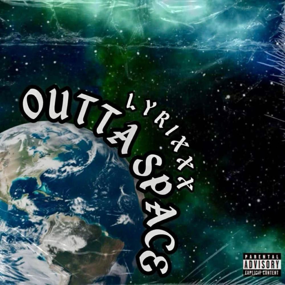 Outta Space (Explicit)
