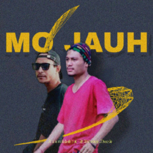 Album Mo Jauh (Explicit) from 