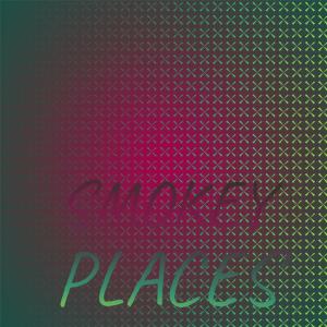 Album Smokey Places from Silvia Natiello-Spiller