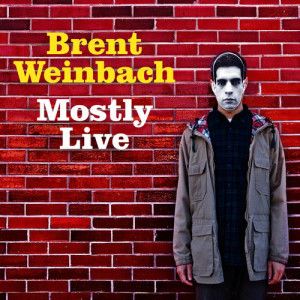 收聽Brent Weinbach的Pictures of My... (Explicit)歌詞歌曲