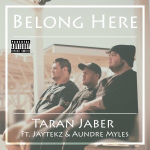 收聽Taran Jaber的Belong Here (Explicit)歌詞歌曲