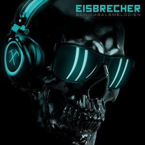 อัลบัม Schicksalsmelodien ศิลปิน Eisbrecher