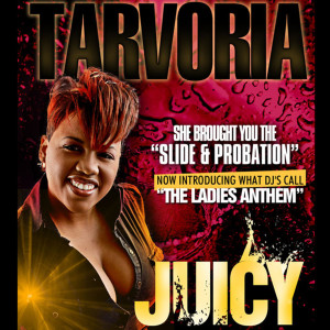ดาวน์โหลดและฟังเพลง Juicy พร้อมเนื้อเพลงจาก Tarvoria