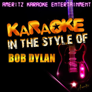 ดาวน์โหลดและฟังเพลง Blowin' In the Wind (In the Style of Bob Dylan) [Karaoke Version] (Karaoke Version) พร้อมเนื้อเพลงจาก Ameritz Karaoke Entertainment