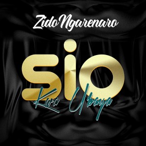 Album Sio Kwa Ubaya oleh Zido Ngarenaro