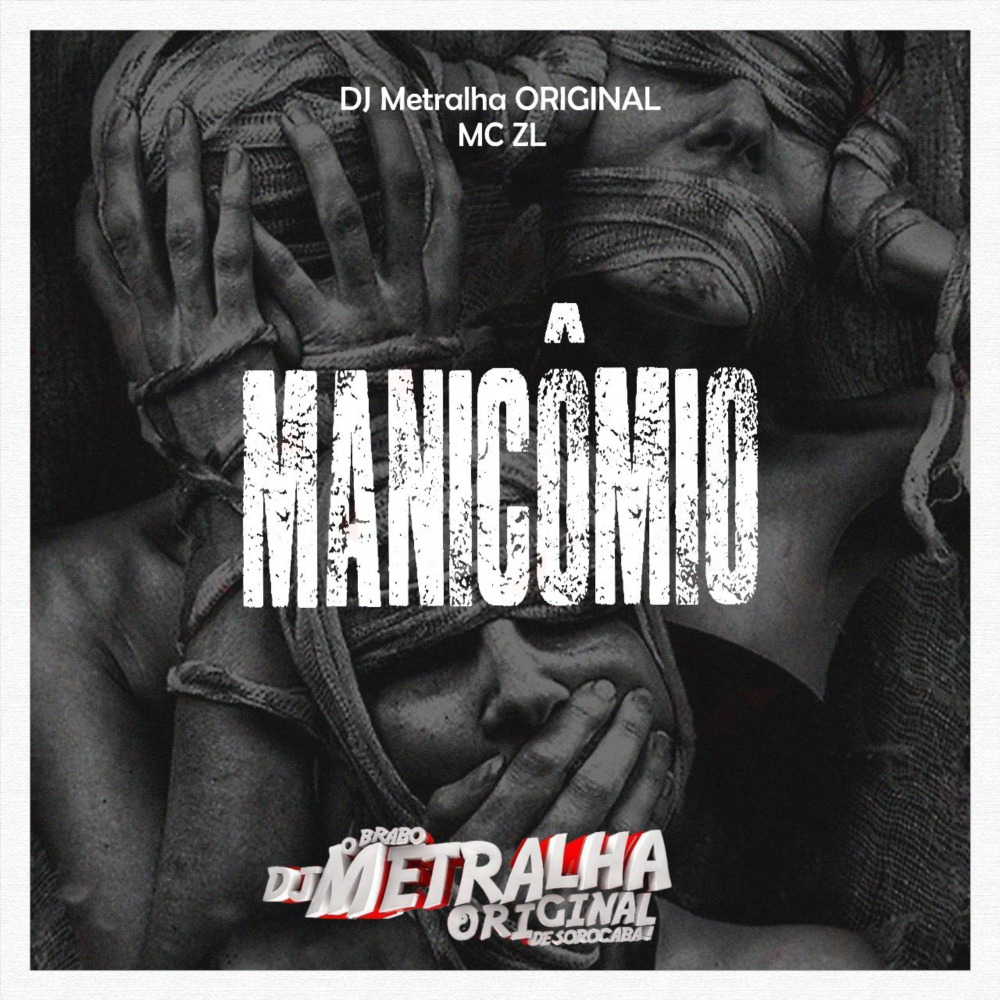 Manicômio (Explicit)