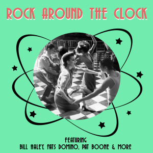 ดาวน์โหลดและฟังเพลง Rock Around the Clock พร้อมเนื้อเพลงจาก His Comets