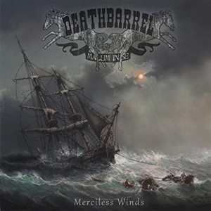 Deathbarrel的專輯Merciless Winds