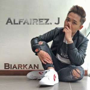 Alfairez J的專輯Biarkan