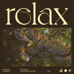 Album Relax (Explicit) from Monster Florence