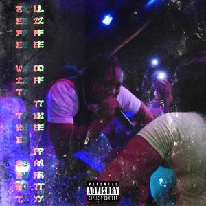 收聽Jefe Wit The Shot的Life Of The Party (Explicit)歌詞歌曲