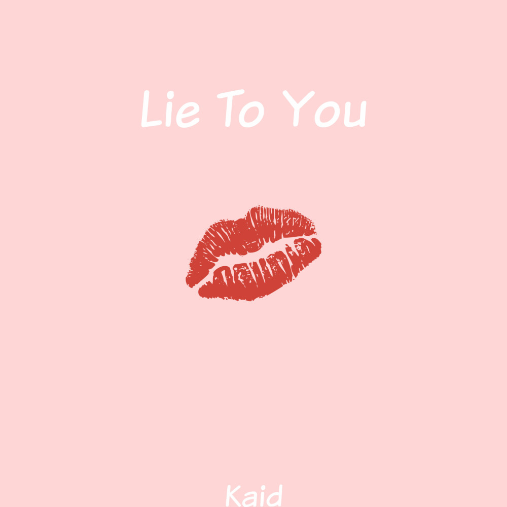 Lie to You (Explicit)