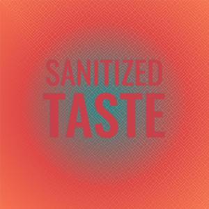 Various Artists的專輯Sanitized Taste