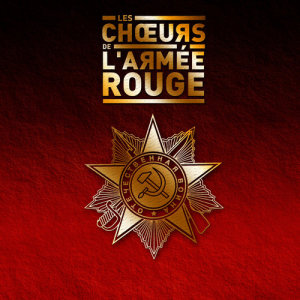 Les Choeurs de l'Armée Rouge的專輯Les Choeurs De L'Armée Rouge