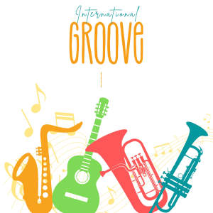 Various的专辑International Groove