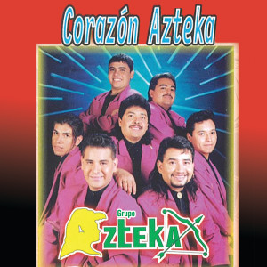 อัลบัม Corazón Azteka ศิลปิน Grupo Azteka