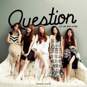 Album Question oleh CLC