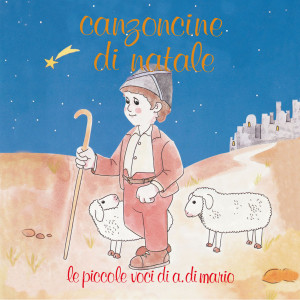 收聽Angelo Di Mario的Notte Santa Notte D'Amore歌詞歌曲