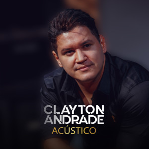 收听Clayton Andrade的Me leva pra casa歌词歌曲