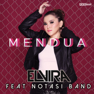 Listen to Mendua (Live) song with lyrics from Elvira