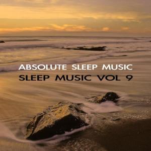收聽Absolute Sleep Music的Music For Sleep 1歌詞歌曲