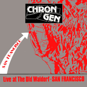 Chron Gen的專輯Live at the Waldorf (Explicit)