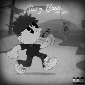Alerg Banii (feat. GENE) (Explicit) dari Tbh