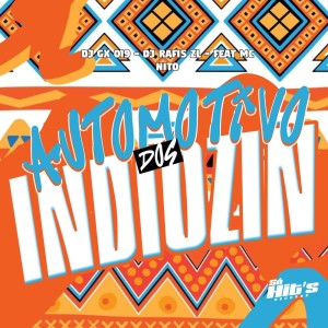 收聽DJ RAFIS ZL的Automotivo Dos Indiozin (Explicit)歌詞歌曲