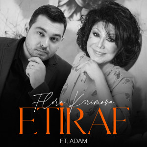 Dengarkan Etiraf lagu dari Flora Kərimova dengan lirik