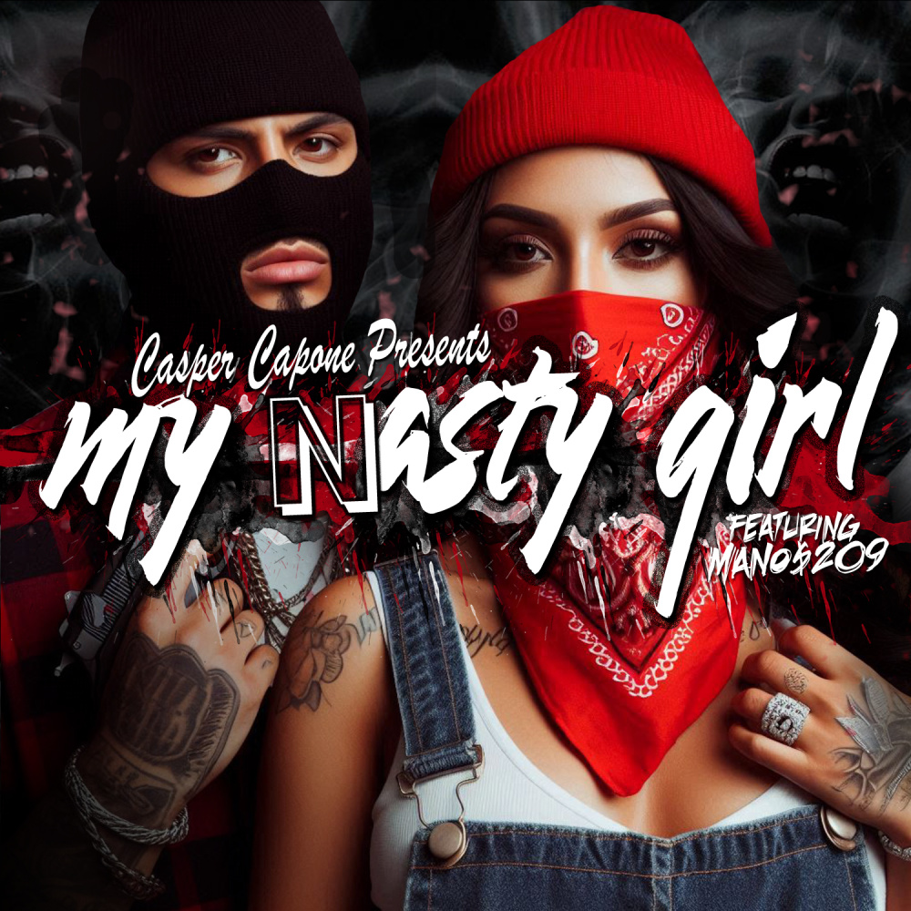 My Nasty girl (Explicit)