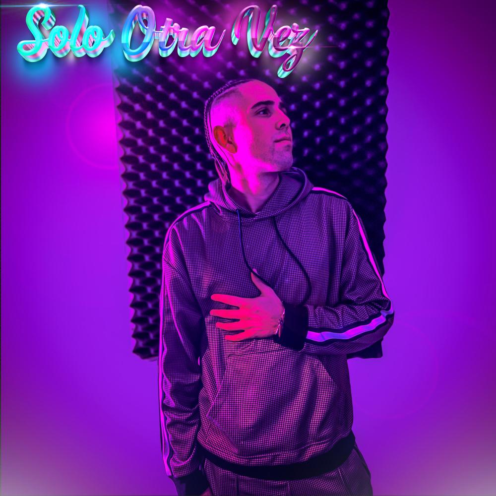 SOLO OTRA VEZ (Explicit)