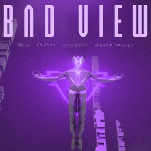 Album Bad View from 96OTB