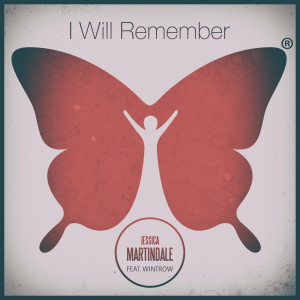Listen to I Will Remember (feat. Wintrow) song with lyrics from Jessica Martindale