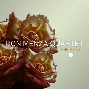 อัลบัม The Rose ศิลปิน Don Menza quartet