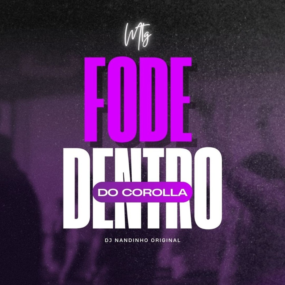 MTG  FODE DENTRO DO COROLLA (Explicit)