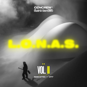 Ozono Crew的專輯Volumen 2 L.O.N.A.S  Rascafría