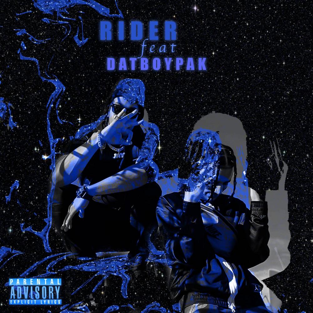 RIDER (feat. DatBoyPak) (Explicit)