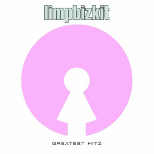 Limp Bizkit的專輯Greatest Hitz